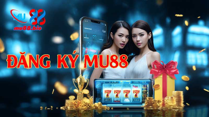 Đăng ký MU88 yêu cầu người chơi đủ 18 tuổi và cung cấp thông tin chính xác.