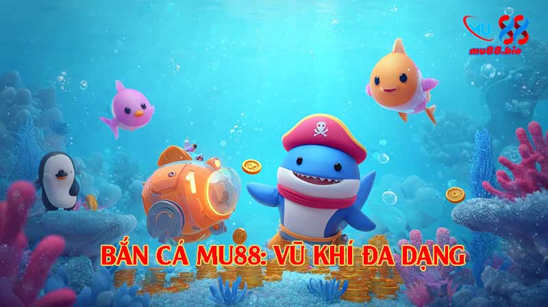 Vũ khí đa dạng, chế độ chơi hấp dẫn.